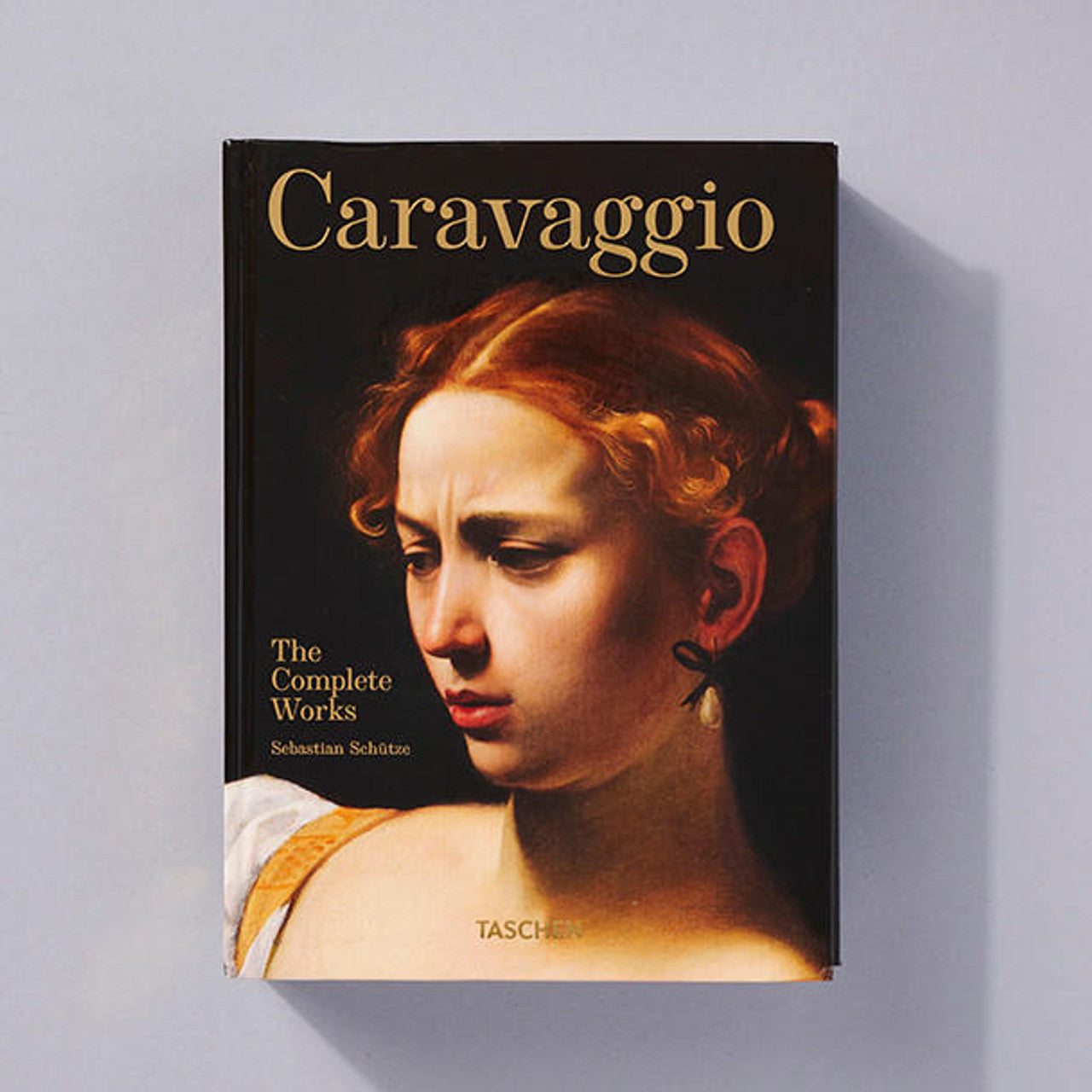 Caravaggio. The Complete Works.