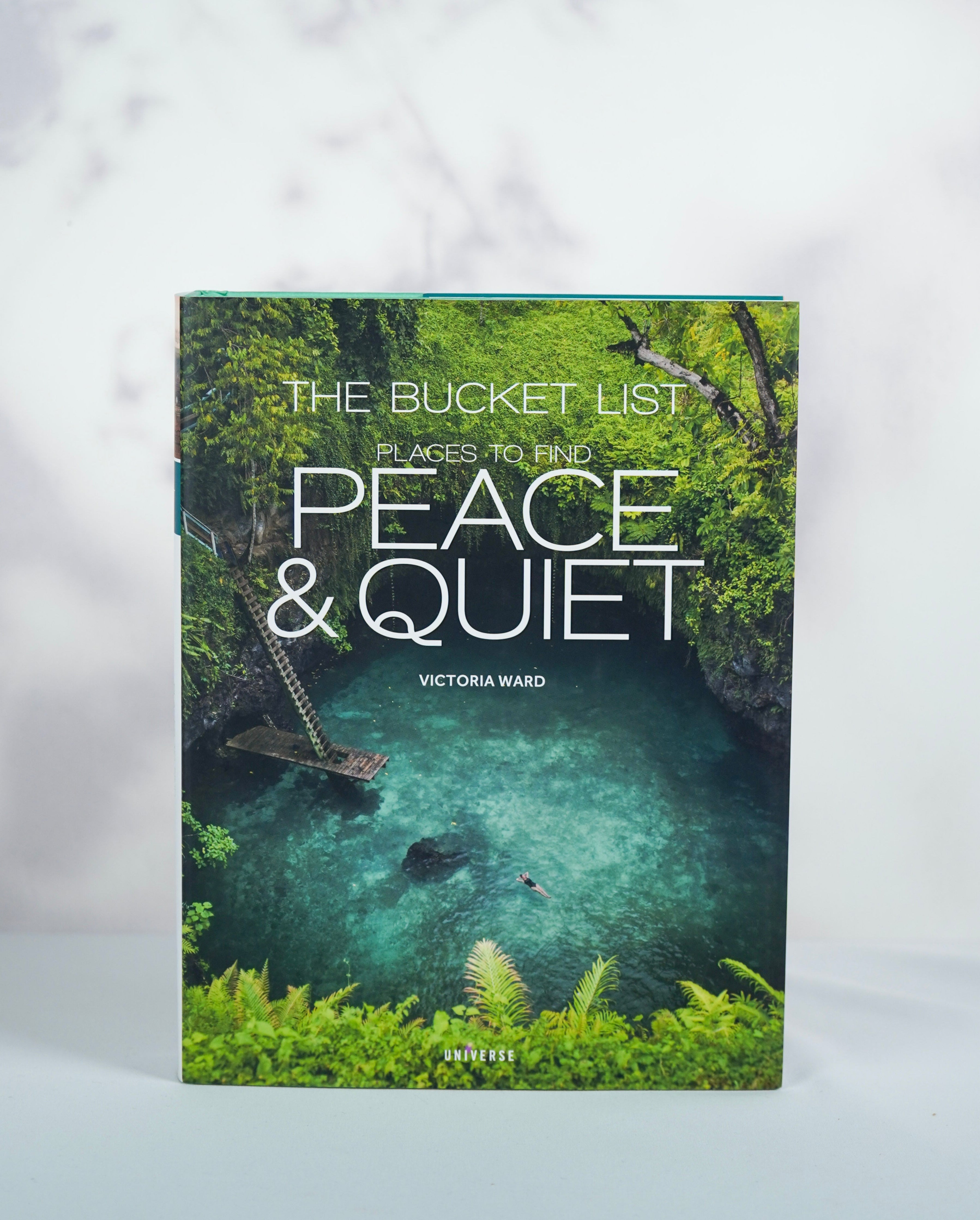 The Bucket List: Places to Find Peace and Quiet
