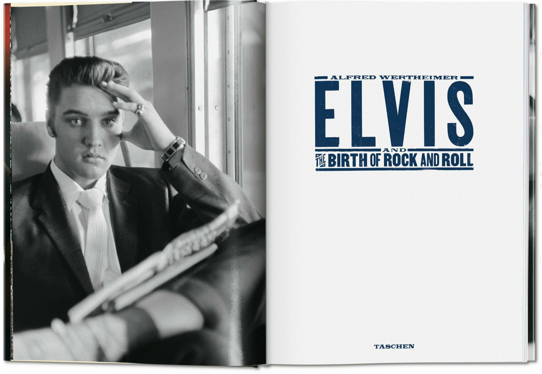 Alfred Wertheimer. Elvis and the Birth of Rock and Roll