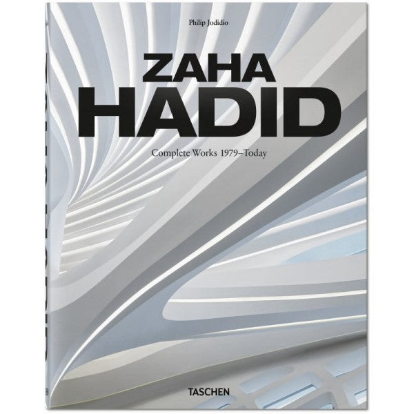 Zaha Hadid. Complete Works 1979 - Today.